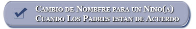 Cambio de nombre para un Menor cuando los dos padres estan de acuerdo